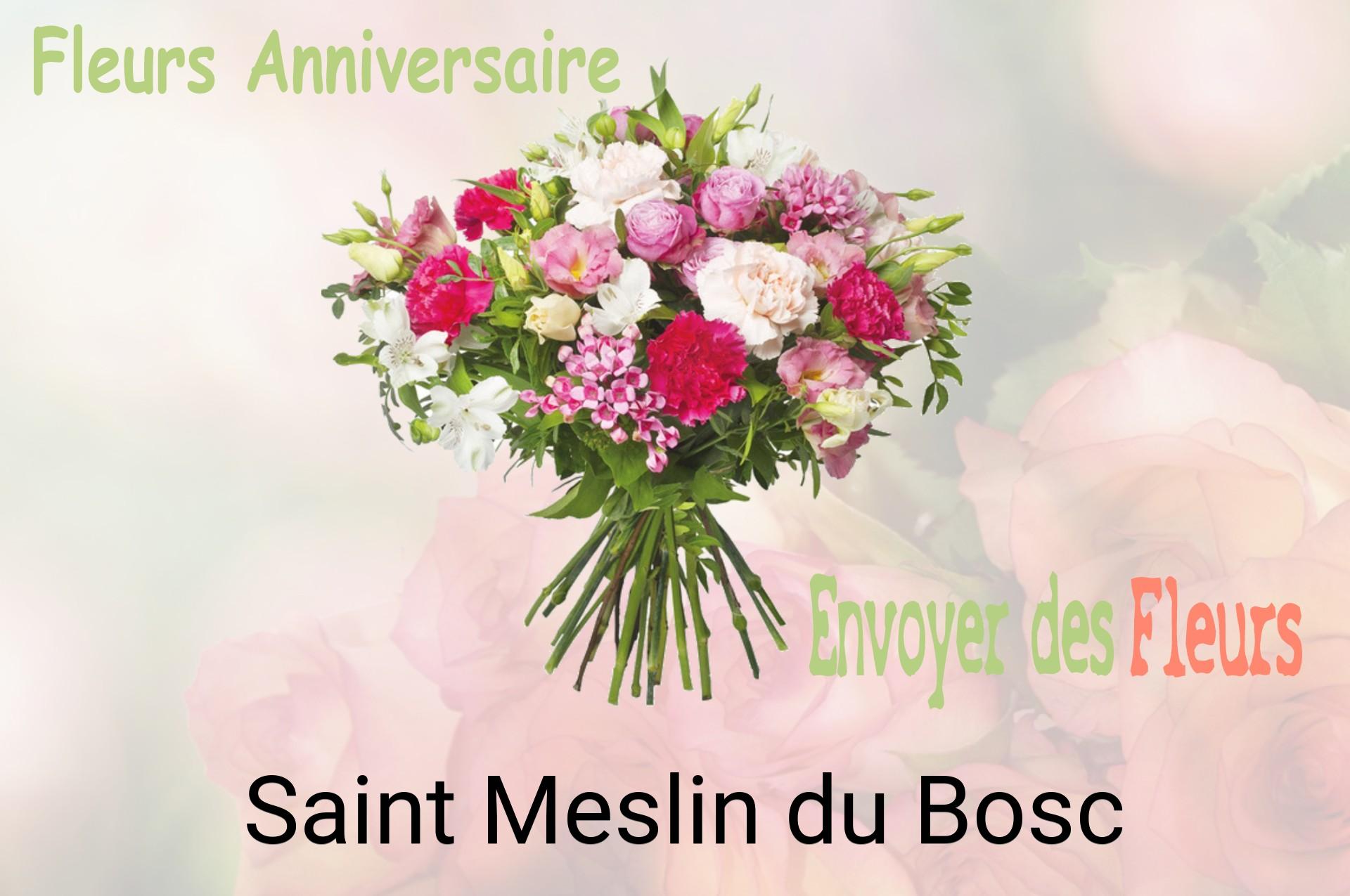Bouquet de fleurs d’anniversaire livré à Saint-Meslin-du-Bosc