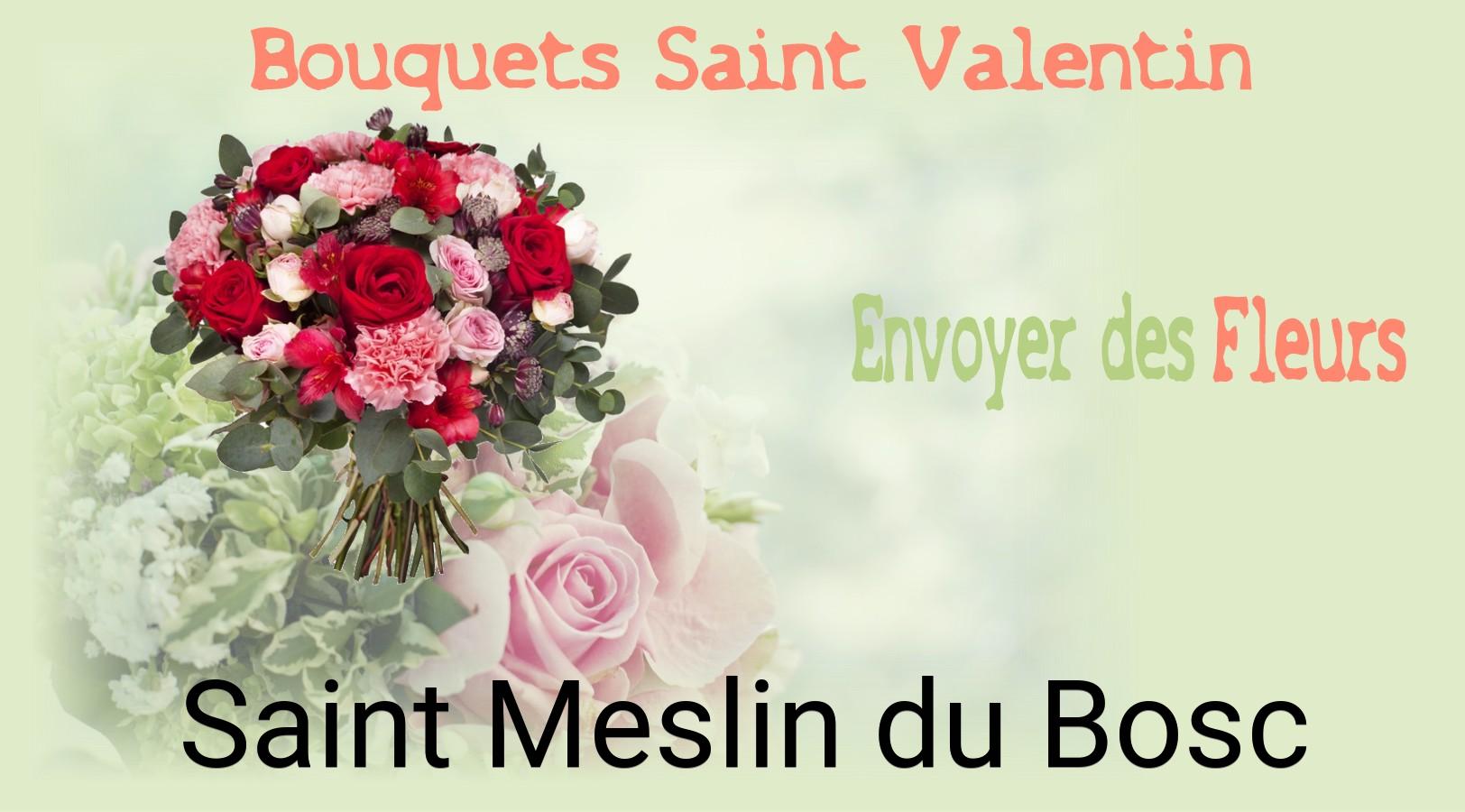 Roses de Saint-Valentin livrées à Saint-Meslin-du-Bosc