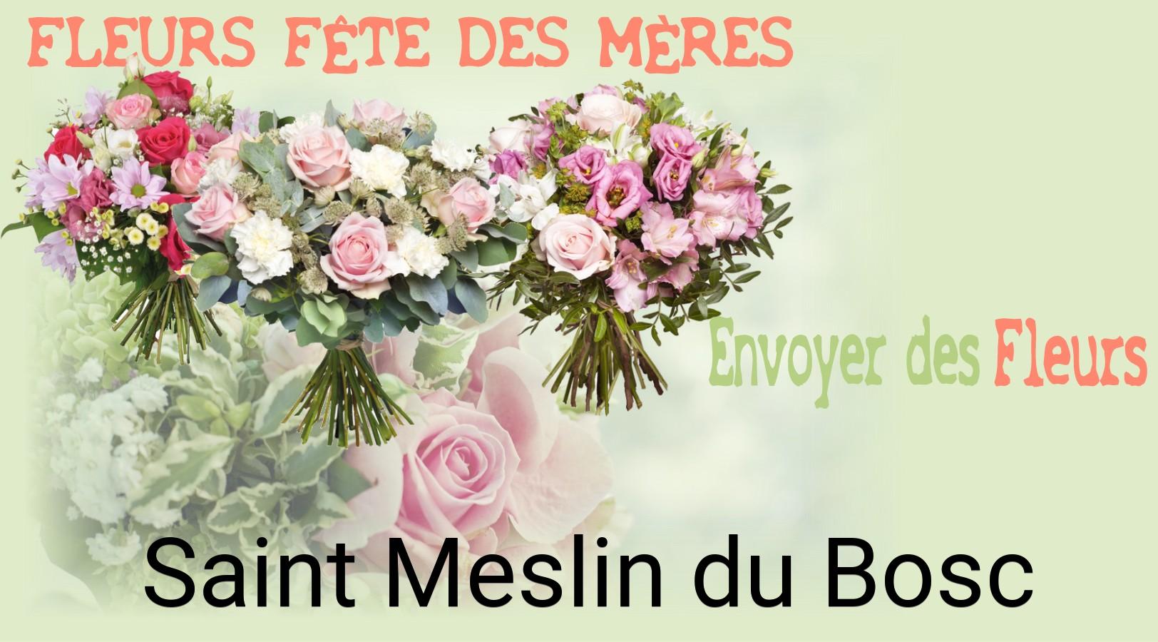 Bouquet de Fête des Mères livré à Saint-Meslin-du-Bosc